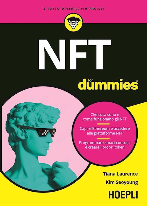 NFT FOR DUMMIES  - LAURENCE TIANA, SEOYOUNG KIM - HOEPLI
