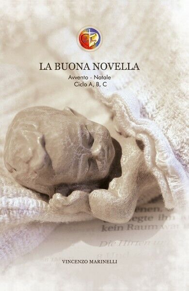 La Buona Novella Riflessioni per l’Avvento e il Natale - ER