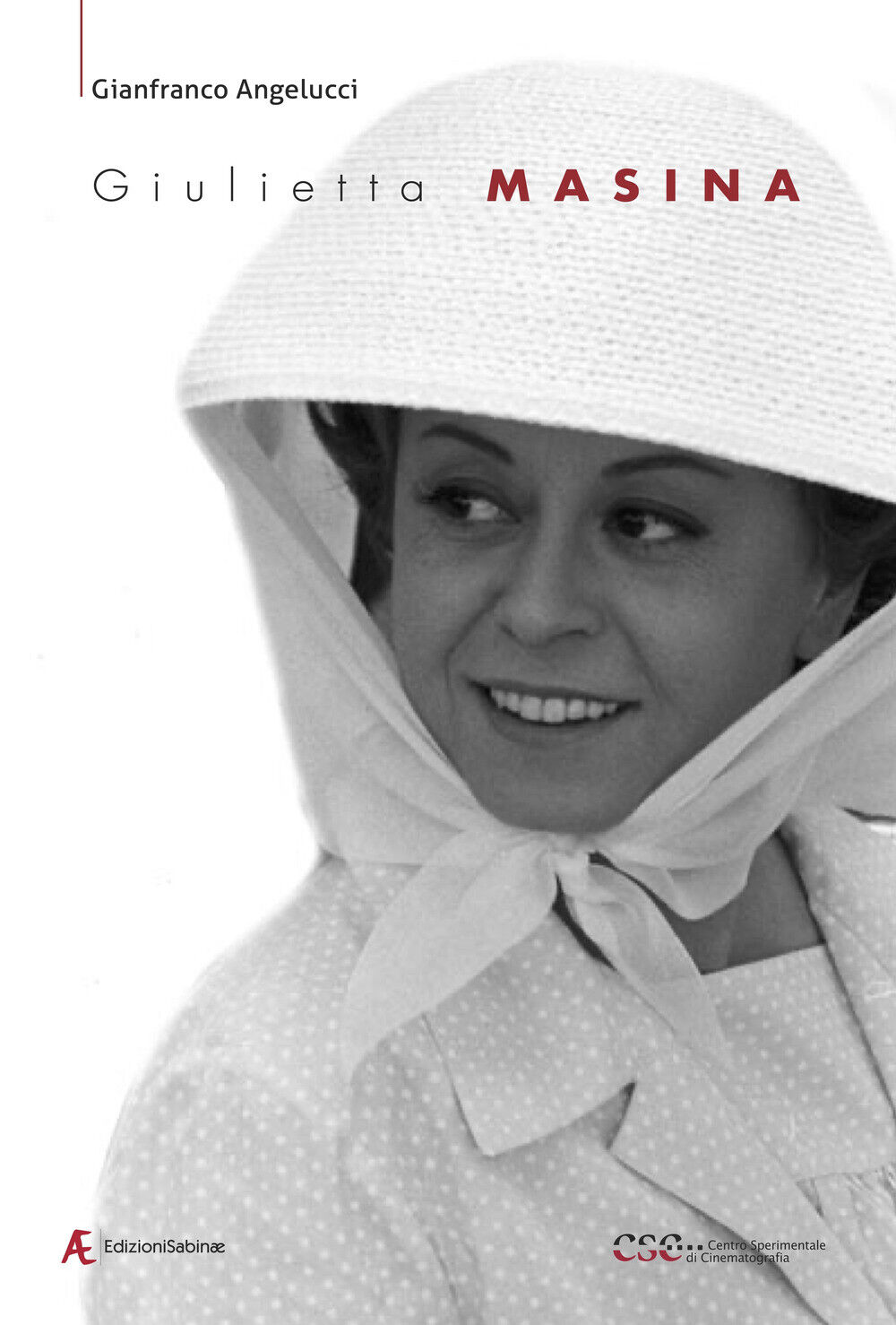 Giulietta Masina - Angelucci Gianfranco
