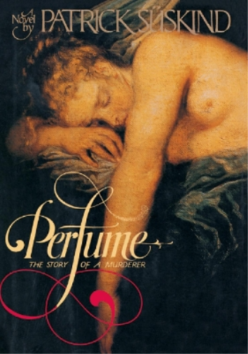 Patrick Suskind PERFUME (Copertina rigida)