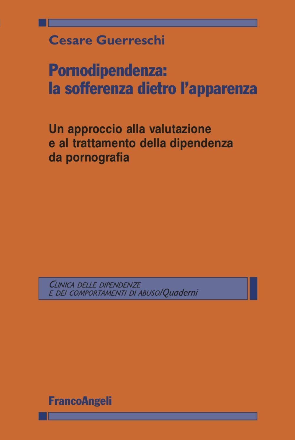 9788835138006 Pornodipendenza: la sofferenza dietro l'apparenza....a pornografia