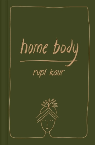Rupi Kaur Home Body (Copertina rigida)
