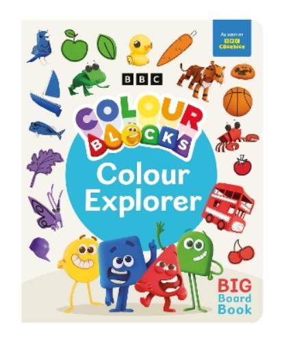 Colourblocks Colourblocks Colour Explorer: A Big Board Book (Libro di cartone)
