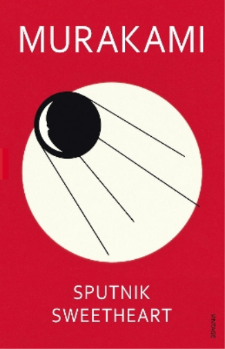Haruki Murakami Sputnik Sweetheart (Tascabile)