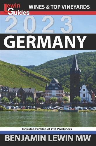 Benjamin Lewin Wines of Germany (Tascabile) Guides to Wines and Top Vineyards
