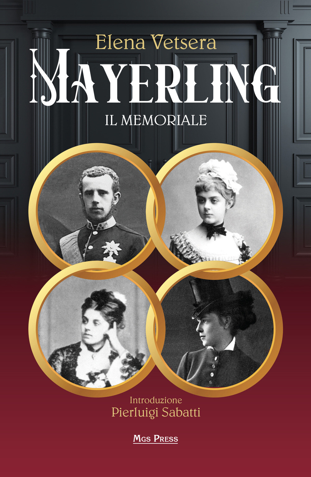 Libri Vetsera Elena - Mayerling. Il Memoriale