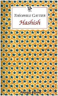 9788836810451 Hashish - Théophile Gautier,M. Ferrara