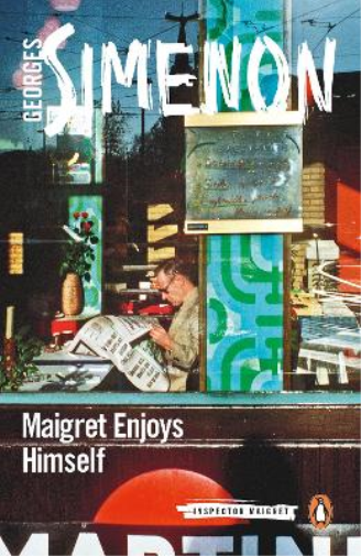Georges Simenon Maigret Enjoys Himself (Tascabile) Inspector Maigret