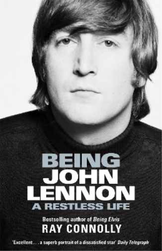 Ray Connolly Being John Lennon (Tascabile)