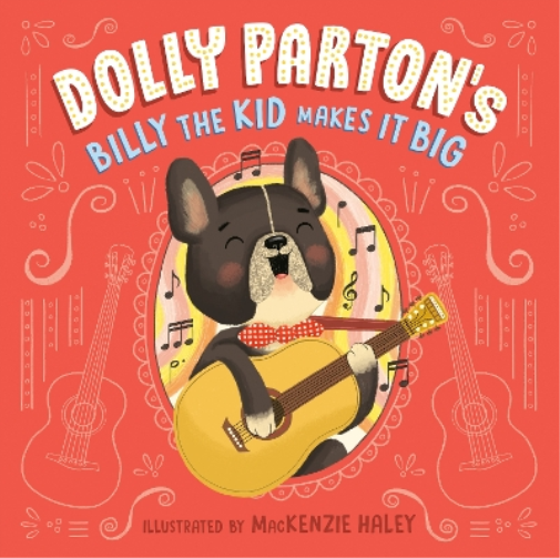 Dolly Parton Erica S.  Dolly Parton's Billy the Kid Makes It (Copertina rigida)