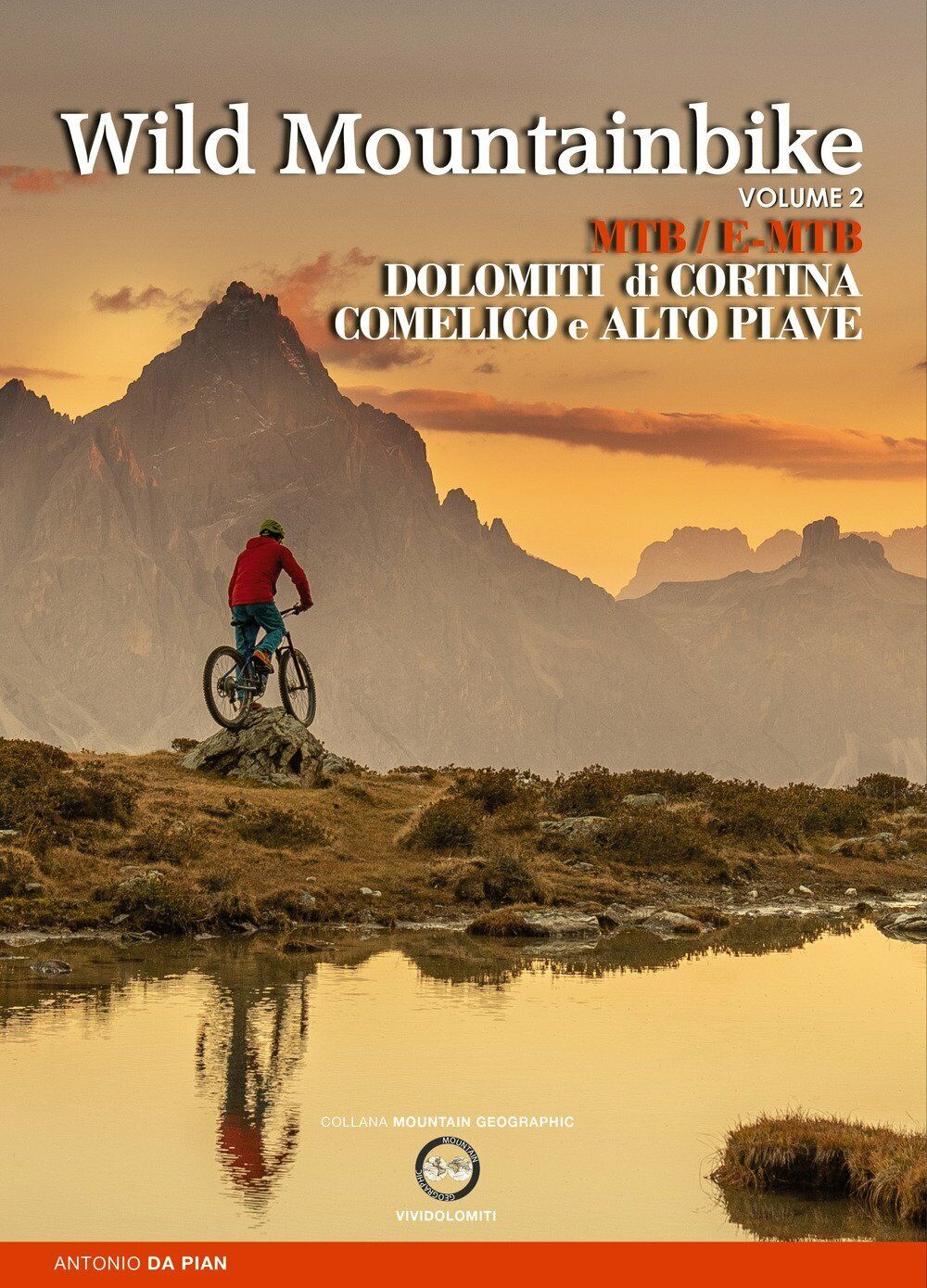 Wild Mountainbike 2. Mtb/E-Mtb Dolomiti di Cortina Comelio e Alto Piave