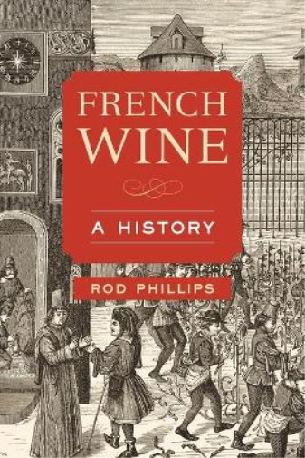 Rod Phillips French Wine (Tascabile)