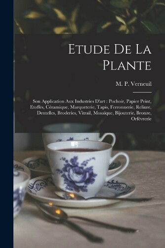 M. P. (Maurice Pillard) 18... Verneuil Etude de la plante (Tascabile)