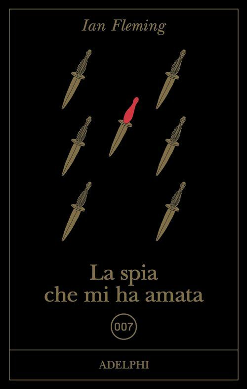 LA SPIA CHE MI HA AMATA  - FLEMING IAN, CODIGNOLA M. (Curatore) - Adelphi