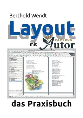 Berthold Wendt Layout mit Papyrus Autor (Tascabile)