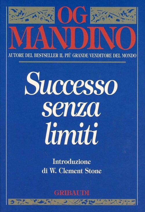 Successo Senza Limiti Og Mandino Gribaudi 2003