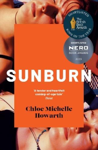 Chloe Michelle Howarth Sunburn (Tascabile)