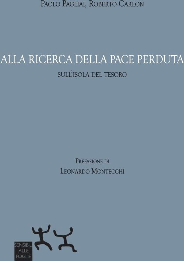Libri Paolo Pagliai / Carlon Roberto - Alla Ricerca Della Pace Perduta. Sull'iso