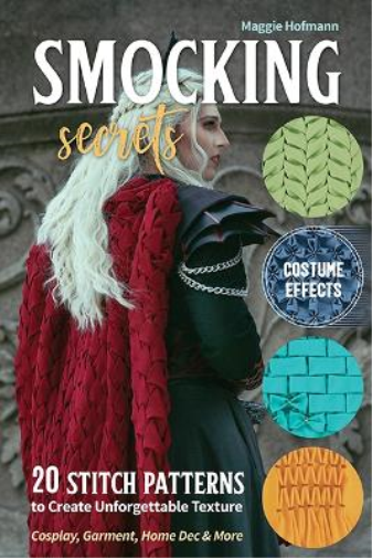 Maggie Hofmann Smocking Secrets (Tascabile)