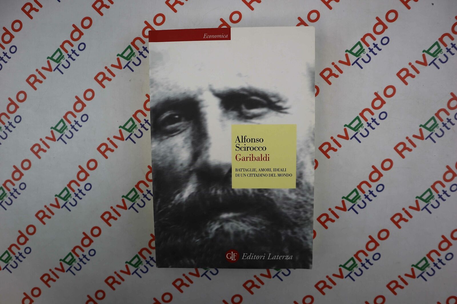 Alfonso Scirocco GARIBALDI Editori Laterza 442