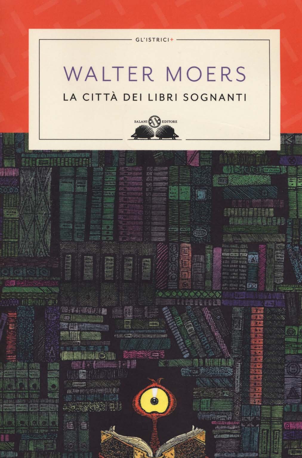 Libri Walter Moers - La Citta Dei Libri Sognanti