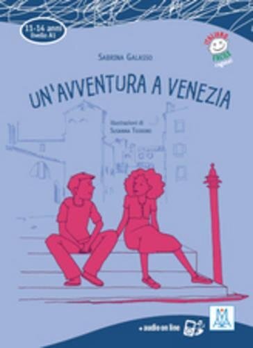 9788861821576 Un'avventura a Venezia: Un'avventura a Venezia + audio online - Sa