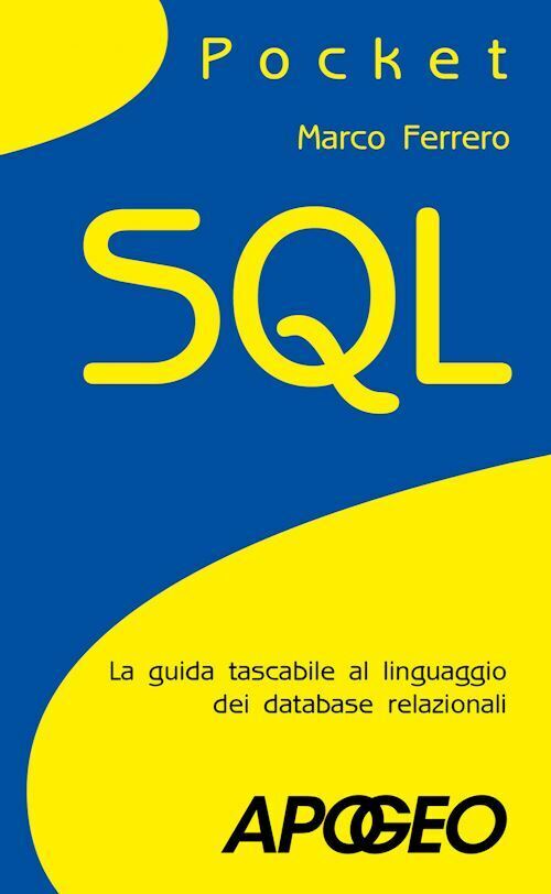 SQL POCKET  - FERRERO MARCO - Apogeo