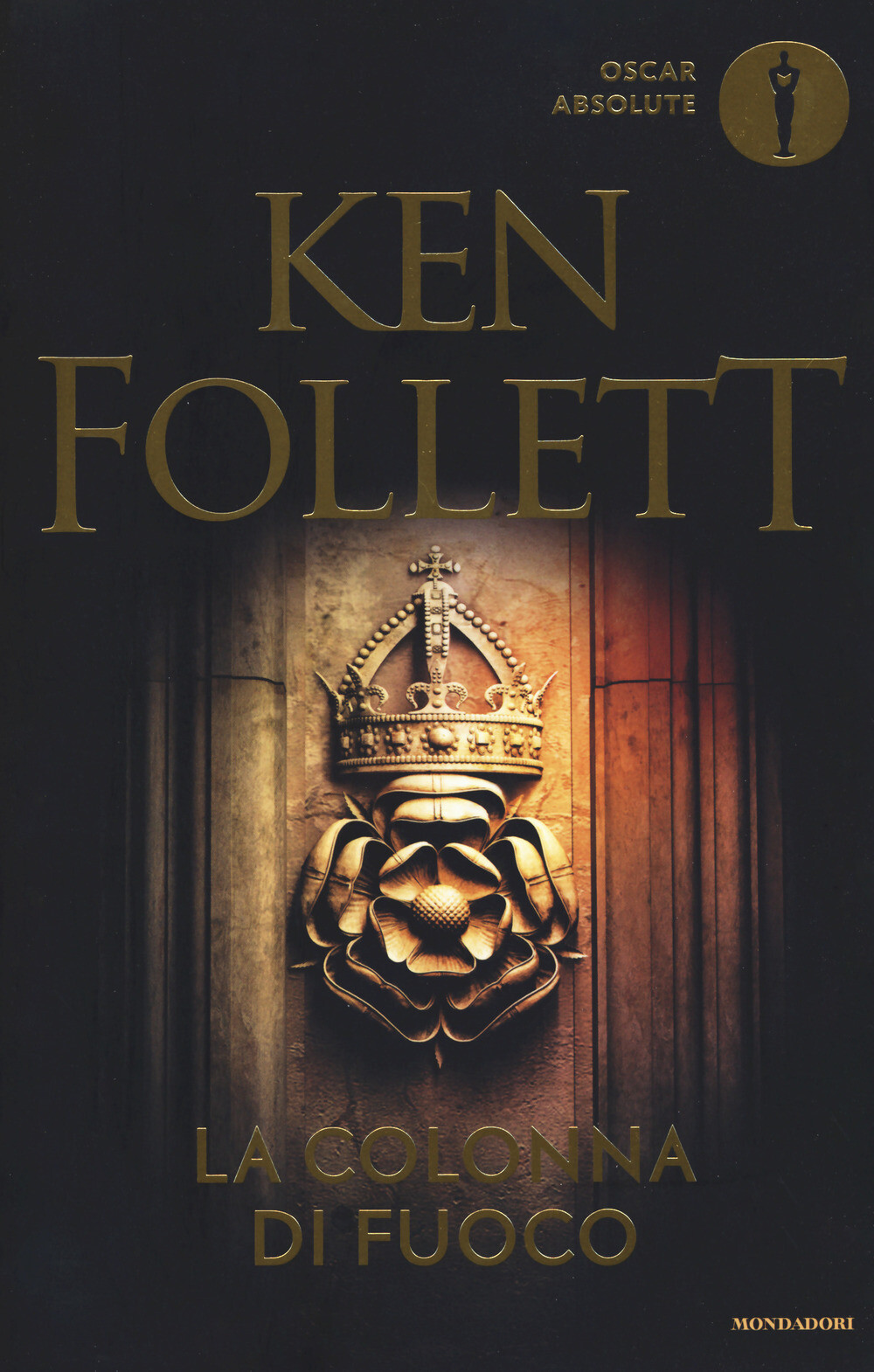 Libri Ken Follett - La Colonna Di Fuoco