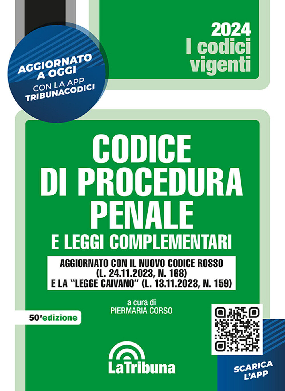 Codice di procedura penale e leggi complementari. Con App Tribunacodici - ...