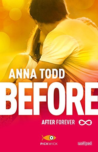 Libri Anna Todd - Before. After Forever