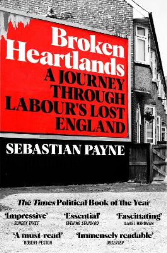 Sebastian Payne Broken Heartlands (Tascabile)