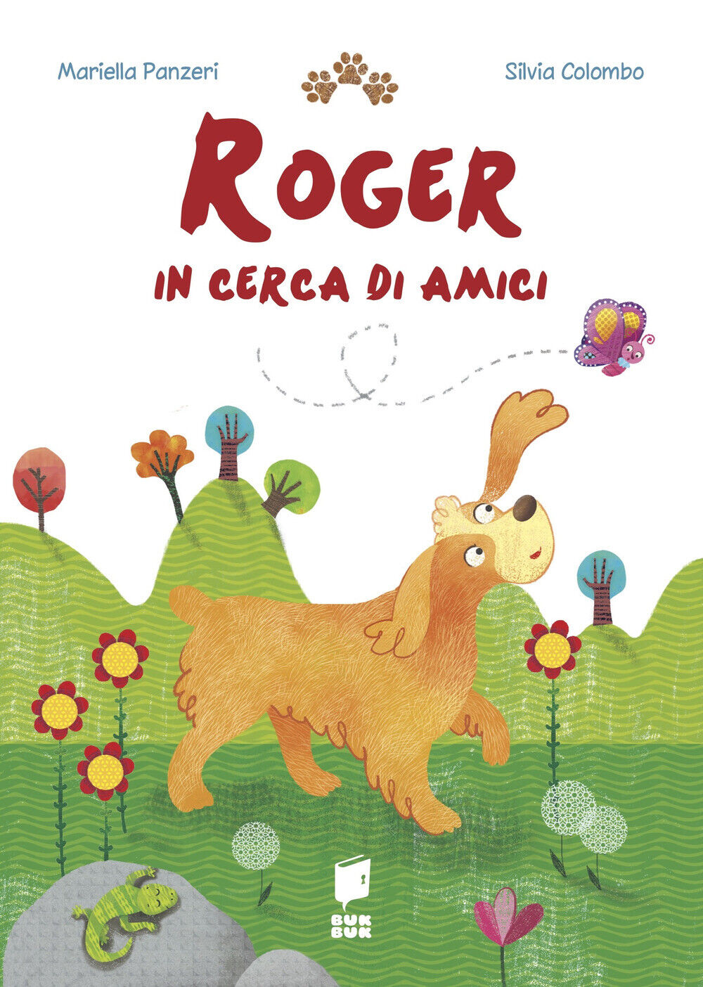 Roger in cerca di amici. Ediz. illustrata - Panzeri Mariella