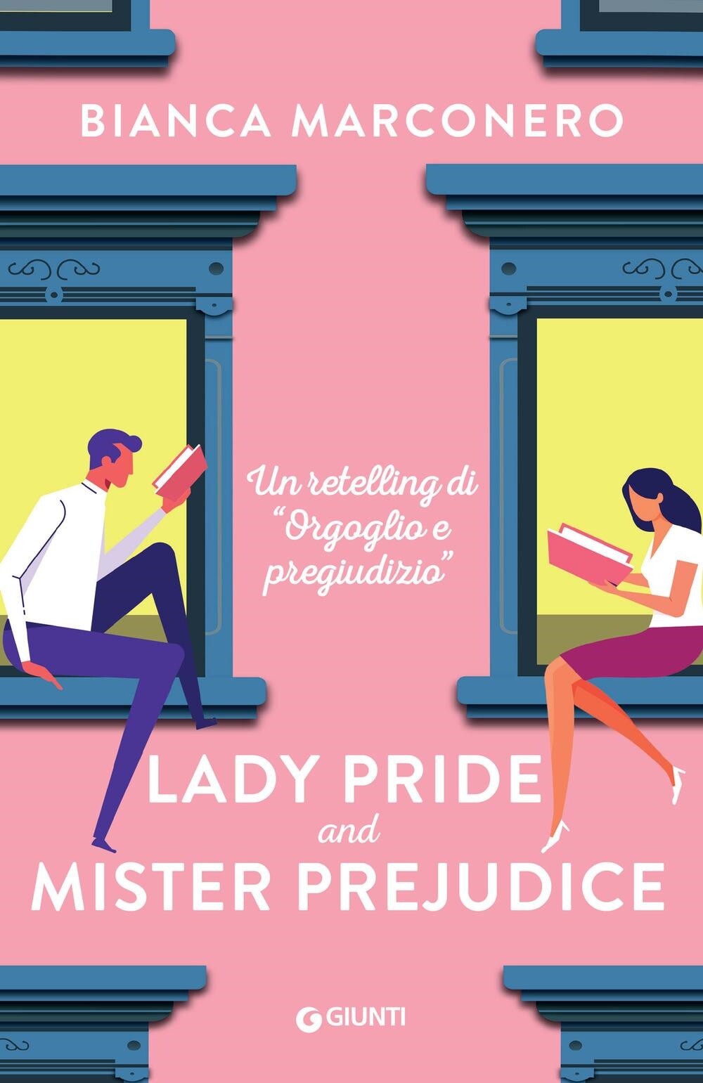 Libri Bianca Marconero - Lady Pride And Mister Prejudice