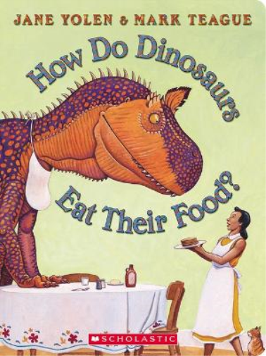 Jane Yolen How Do Dinosaurs Eat Their Food? (Libro di cartone)
