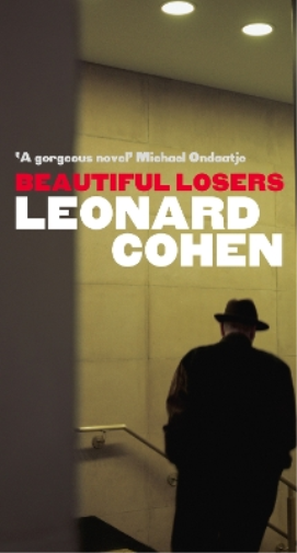 Leonard Cohen Beautiful Losers (Tascabile)