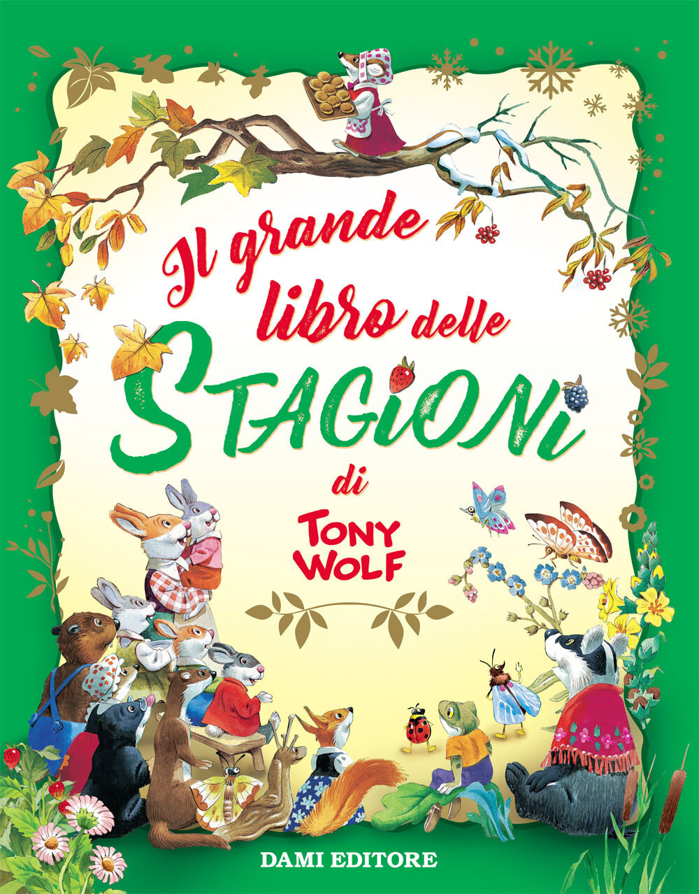 Libri Anna Casalis - Il Grande Libro Delle Stagioni