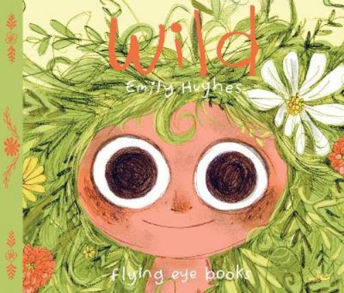 Emily Hughes Wild (Copertina rigida)