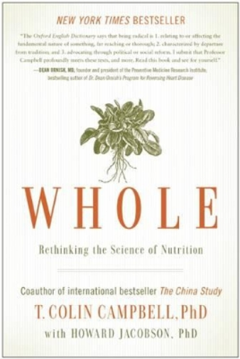 T. Colin Campbell Howard Jacobson Whole (Tascabile)