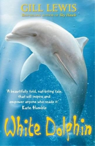 Gill Lewis White Dolphin (Tascabile)