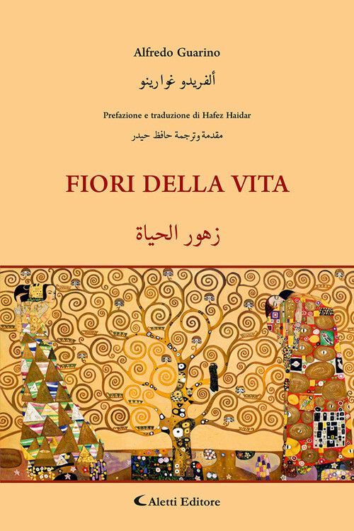 Libri Alfredo Guarino - Fiori Della Vita. Ediz. Italiana E Araba