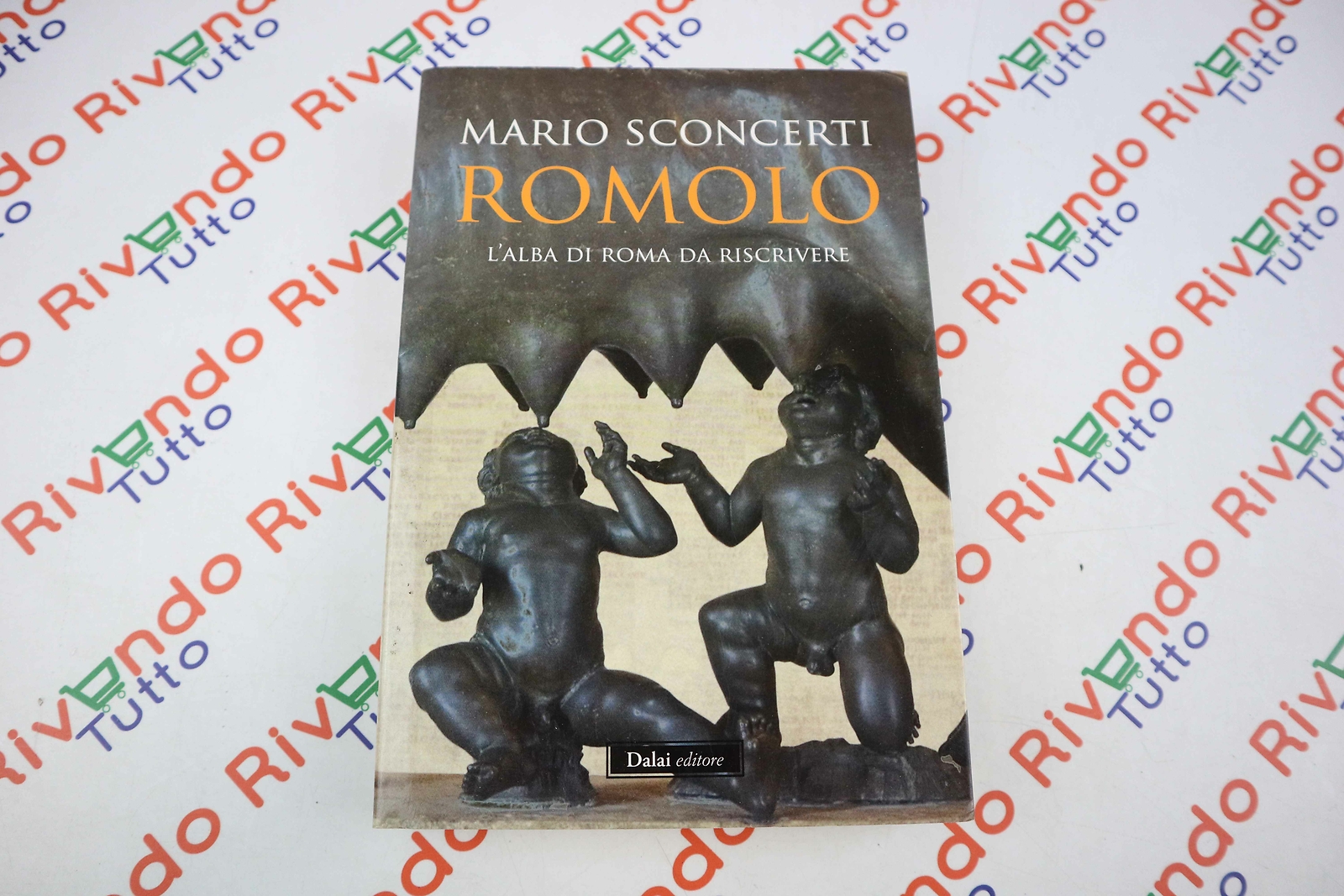 Mario Sconcerti ROMOLO Dalai Editore