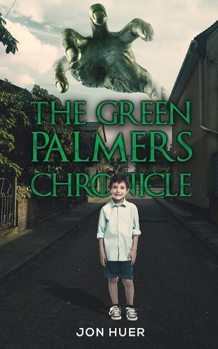 Jon Huer The Green Palmers Chronicle (Tascabile)