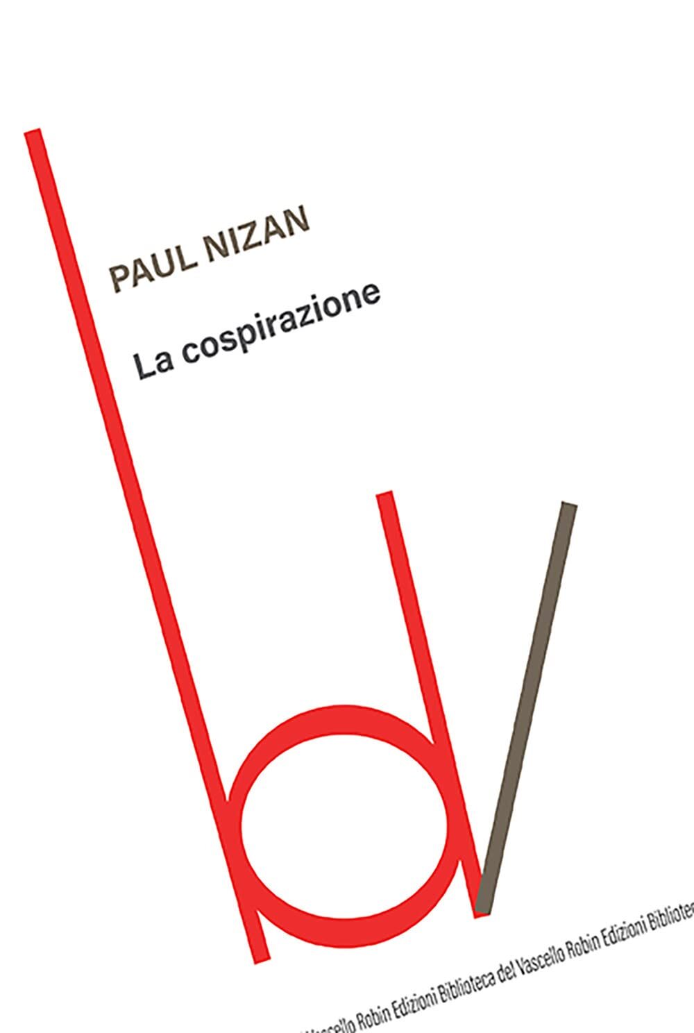 9788872748336 La cospirazione - Paul Nizan,Emilia Gut