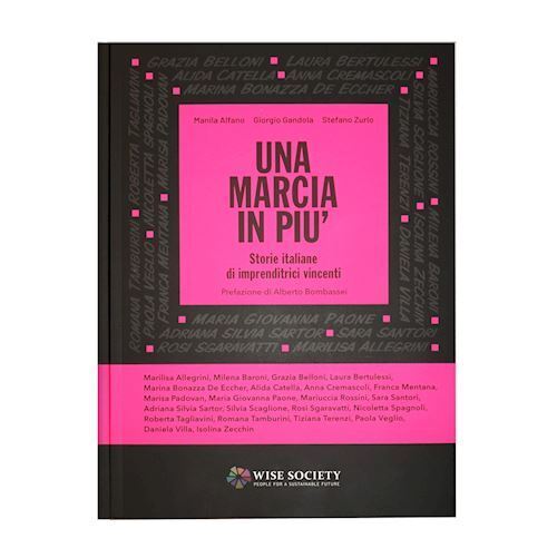 UNA MARCIA IN PIU'  - ALFANO MANILA, GANDOLA GIORGIO - Wise Society