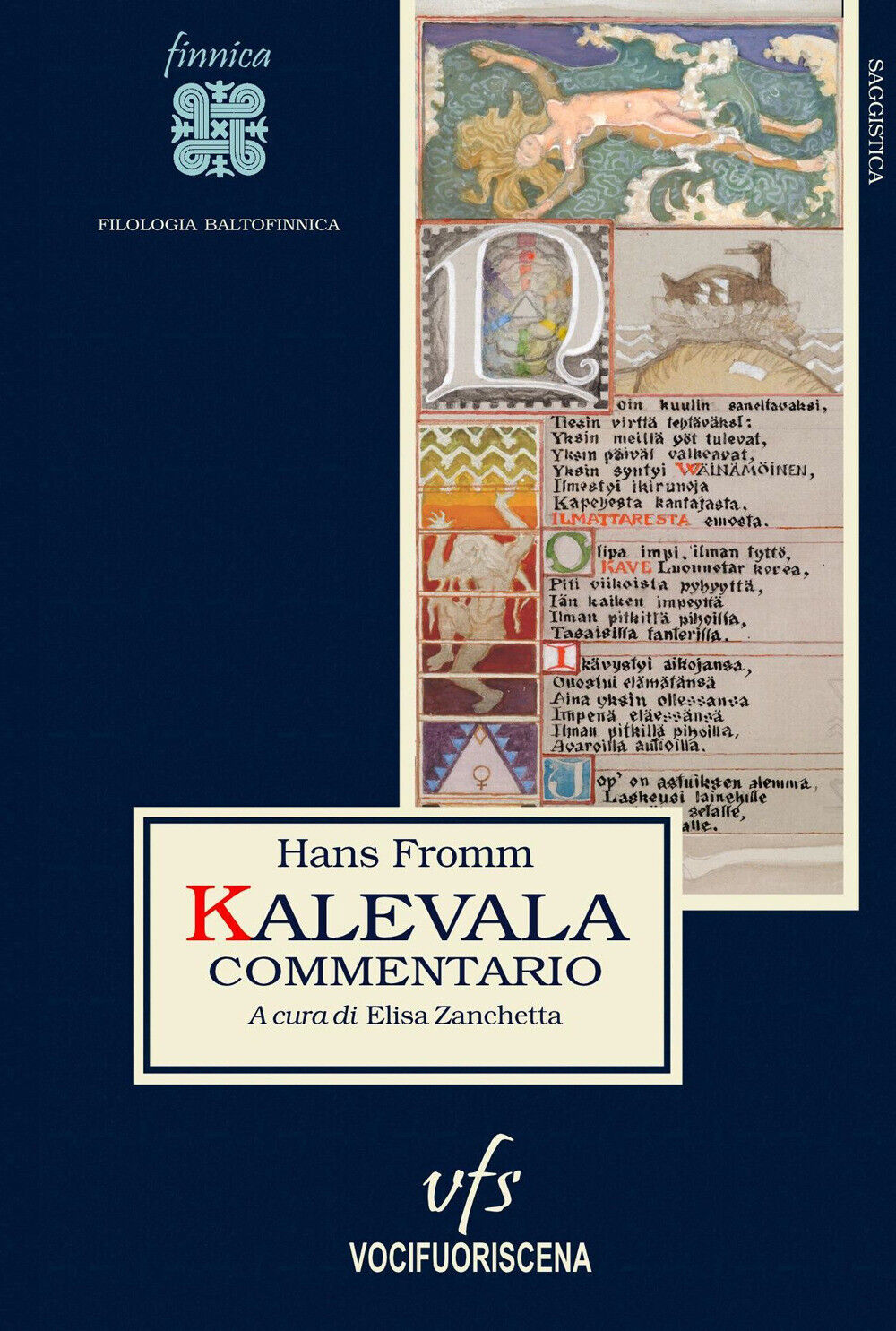 Kalevala, commentario - Fromm Hans
