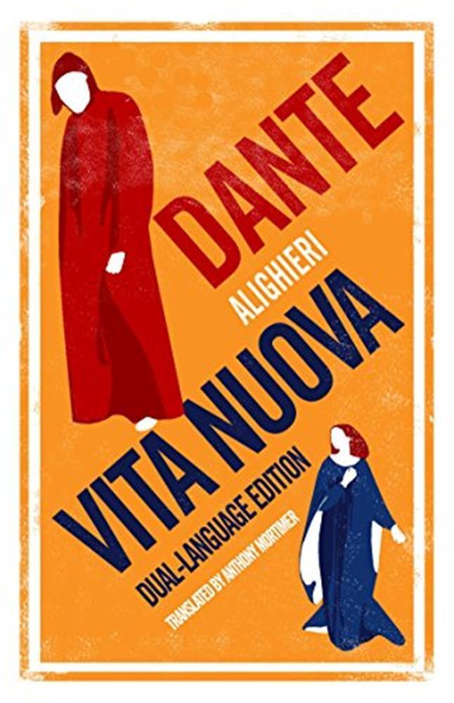 Vita nuova: dante alighieri - Dante Alighieri