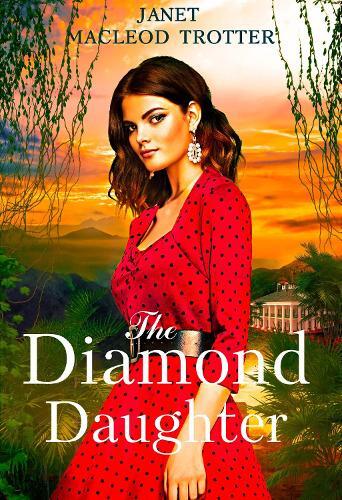 Janet MacLeod Trotter The Diamond Daughter (Tascabile) Raj Hotel Series