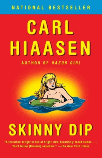Carl Hiaasen Skinny Dip (Tascabile) Skink Series