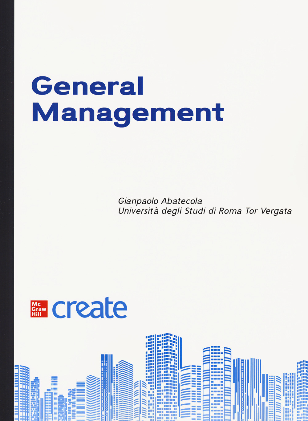 General management. Con e-book - AA.VV.