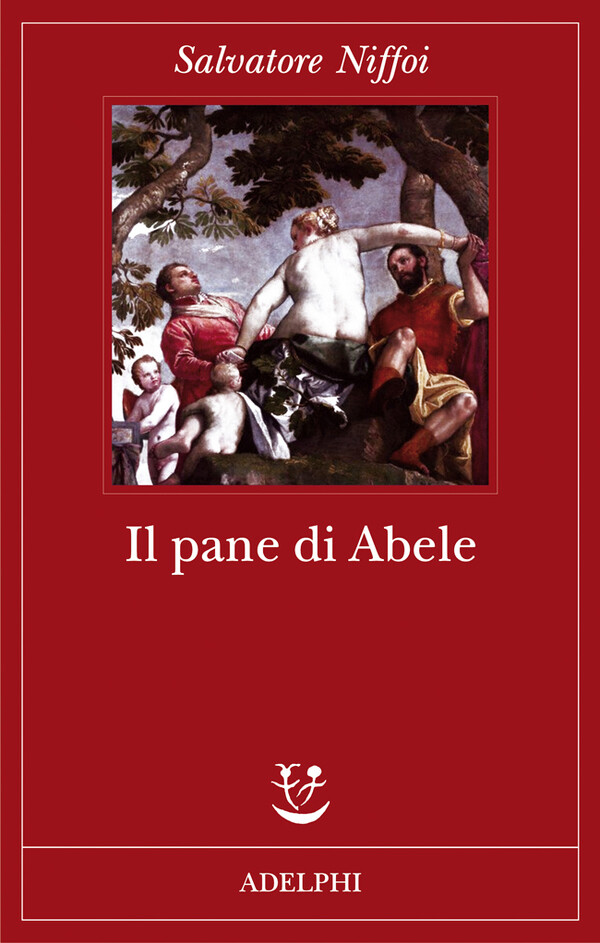 Il pane di Abele - Niffoi Salvatore